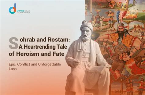  The Story of Rostam and Sohrab! A Timeless Epic of Heroic Destiny and Tragic Irony!