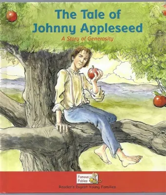 Johnny Appleseed - Một Chuyện Ngụ Ngôn Hiện Đại Về Tình Yêu Thiên Nhiên và Sự Chia Sẻ!